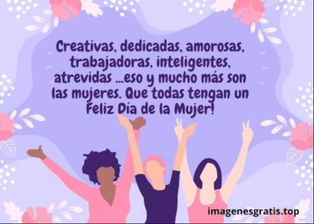 Día de la Mujer 2022: frases, poemas y tarjetas para compartir por WhatApp, Facebook y redes sociales (Foto: Internet).