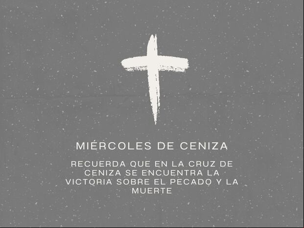 "Recuerda que en la cruz de ceniza se encuentra la victoria sobre el pecado y la muerte", es una frase que puedes compartir este miércoles de ceniza. (Foto: Composición Depor)