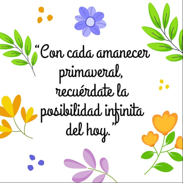 Descubre 50 frases inspiradoras para darle la bienvenida a la primavera este 20 de marzo. (Foto: Composición Mix)