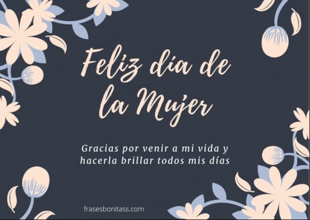 Día de la Mujer 2022: frases, poemas y tarjetas para compartir por WhatApp, Facebook y redes sociales (Foto: Internet).
