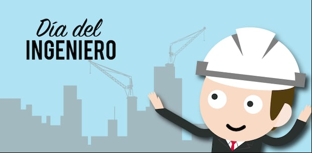 Día del Ingeniero. (Foto: Internet)