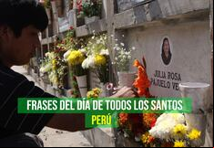 20 frases para el Día de Todos los Santos 2024: reflexiones para recordar a los que nos dejaron