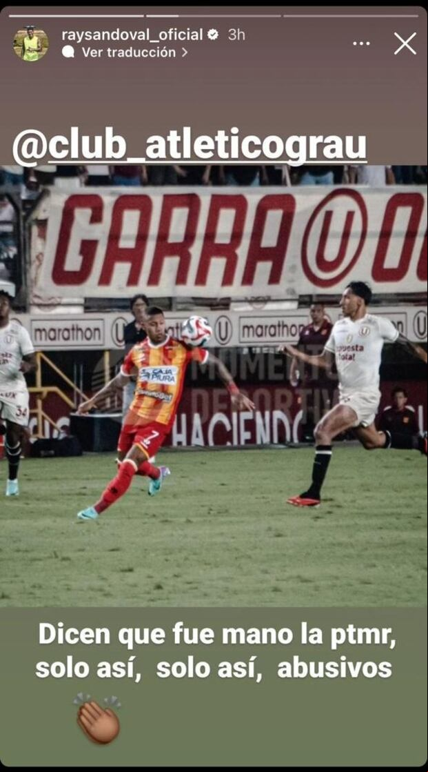 Ray Sandoval publicó este mensaje tras el Grau vs. Universitario. (Foto: Instagram)