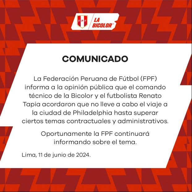Comunicado de la Selección Peruana explicando por qué Renato Tapia no viajó a Estados Unidos. (Foto: La Bicolor)