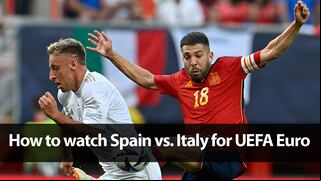 How to watch Spain vs. Italy? Star time, TV Channel & Live Stream Euro 2024
