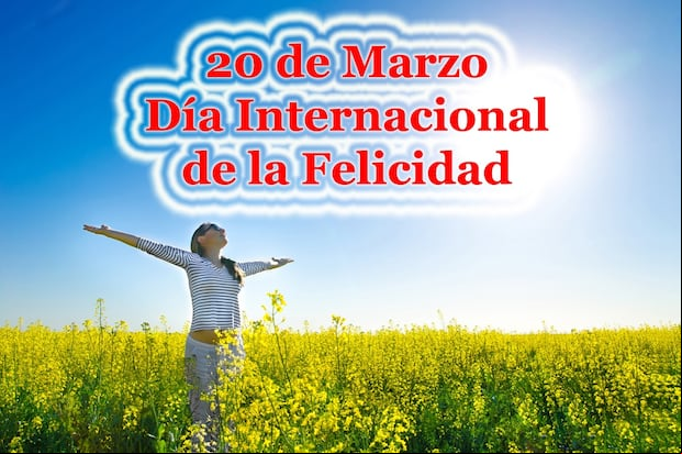 Frases y mensajes por el Día de la Felicidad: imágenes por el 20 de marzo (Foto: Internet).