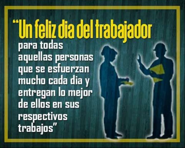 Frases para compartir por el Día del Trabajo en México. (Facebook)