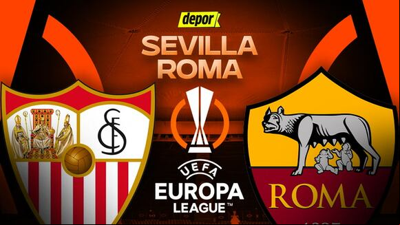 Sevilla vs. Roma: a qué hora y dónde ver por final de Europa League (Video: Sevilla).