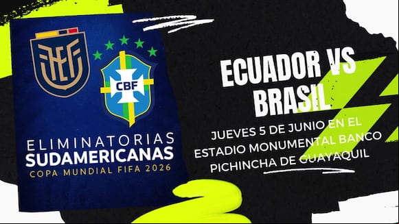 Ecuador vs Brasil por la Fecha 15 de las Eliminatorias CONMEBOL 2026
